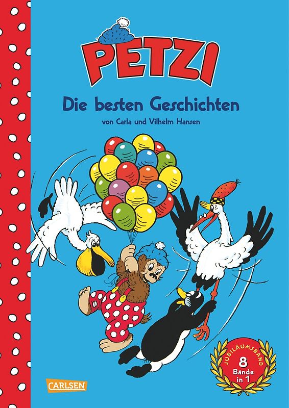 Petzi: 60 Jahre Petzi: Die besten Geschichten