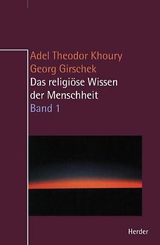 Das religiöse Wissen der Menschheit
