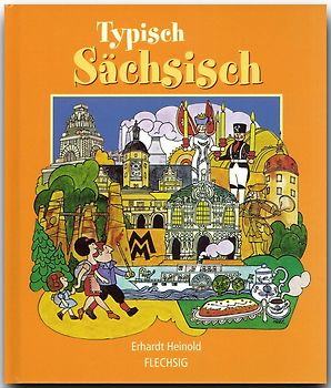 Typisch sächsisch