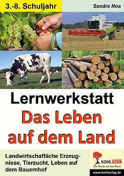 Lernwerkstatt Das Leben auf dem Land