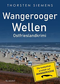 Wangerooger Wellen. Ostfrieslandkrimi
