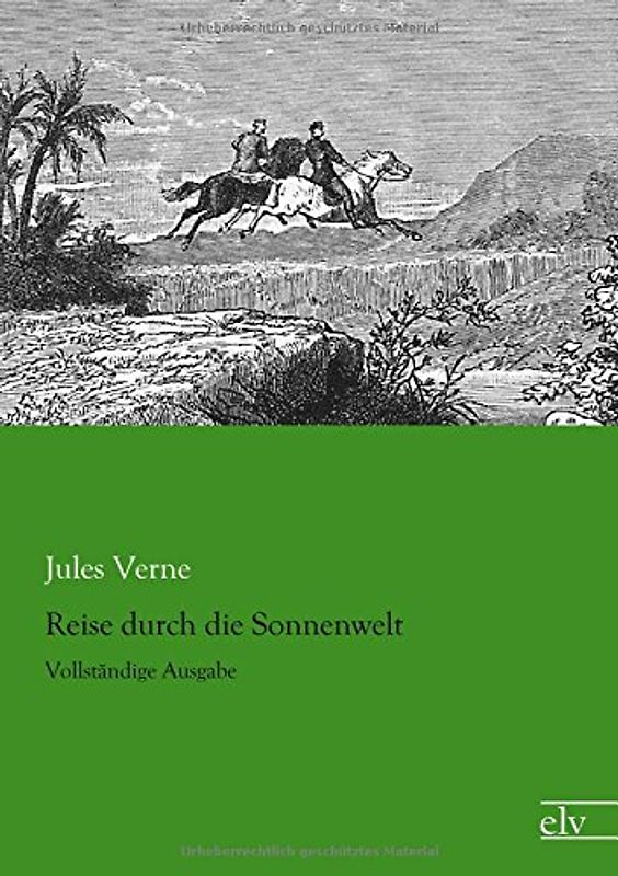 Reise durch die Sonnenwelt - Verne, Jules