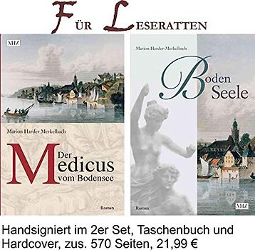 Medicus vom Bodensee und BodenSeele, 2erSet, 2 Bde "Für Leseratten": Die Bodensee-Romane, HiStory Welt und Mensch, 2er Set