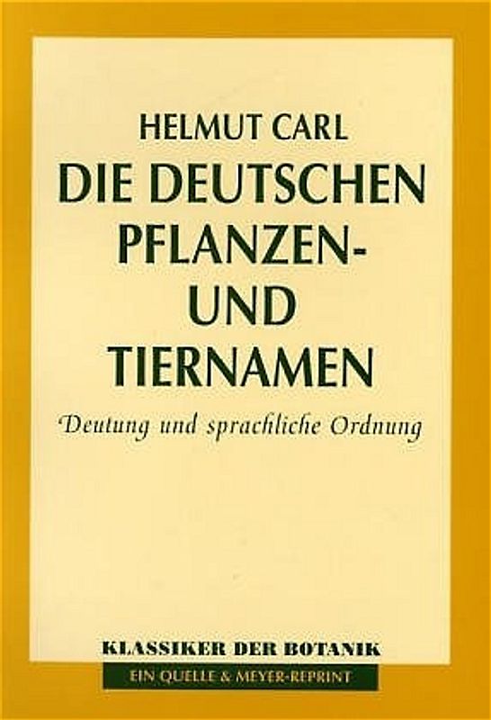 Die deutschen Pflanzen- und Tiernamen