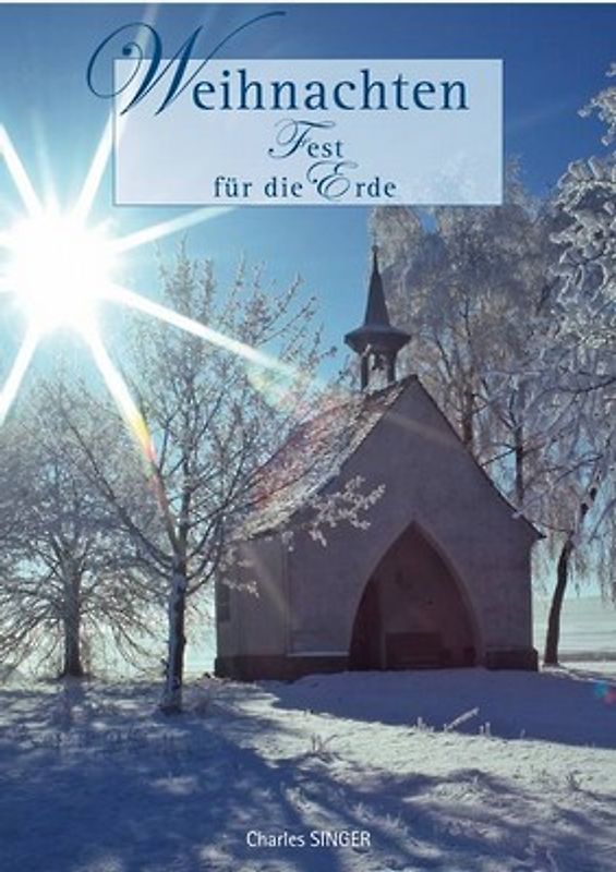 Weihnachten - Nr. 385. Fest für die Erde