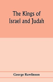 The Kings of Israel and Judah
