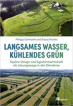 Langsames Wasser, kühlendes Grün