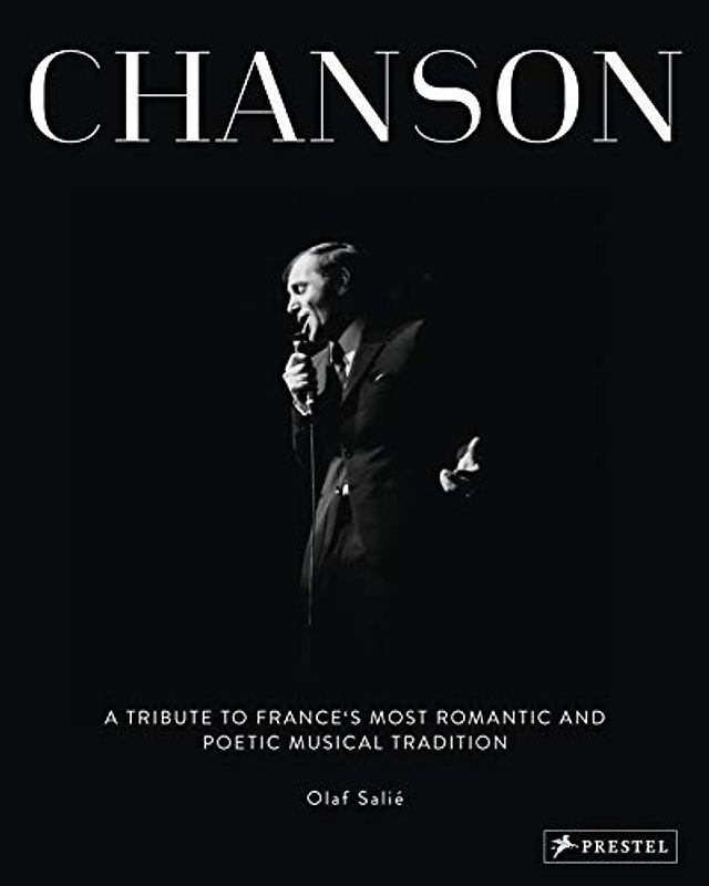 Chanson: A Tribute to France's Most Romantic and Poetic Musical Tradition