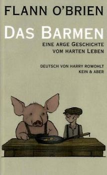 Flann O'Brien - Werke / Das Barmen