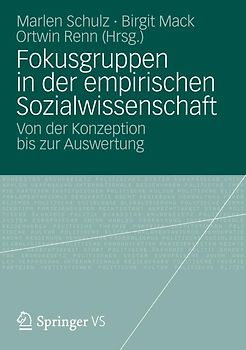 Fokusgruppen in der empirischen Sozialwissenschaft