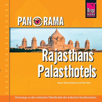 Reise Know-How Panorama Rajasthans Palasthotels
