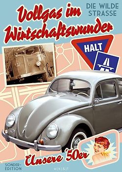 Vollgas im Wirtschaftswunder: Die wilde Straße... DVD