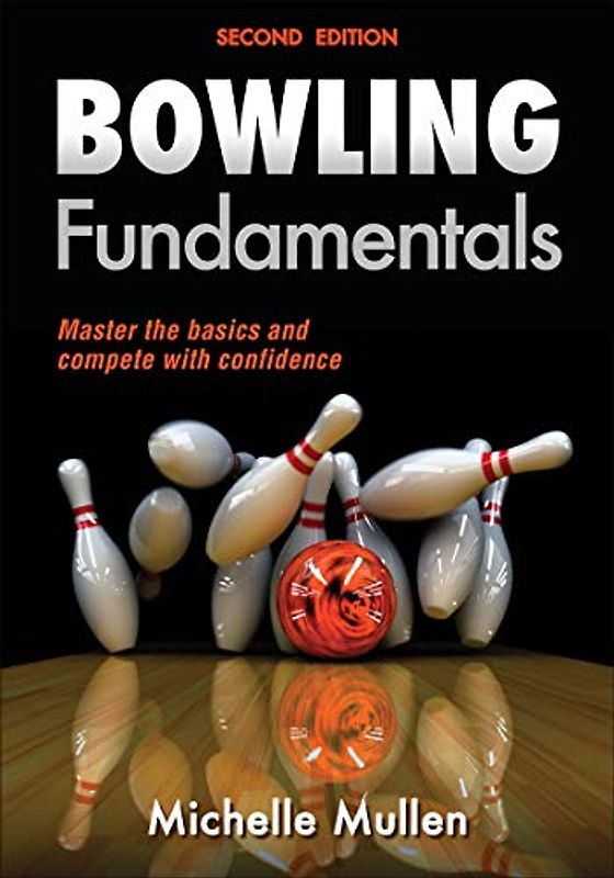 Bowling Fundamentals (Sports Fundamentals)