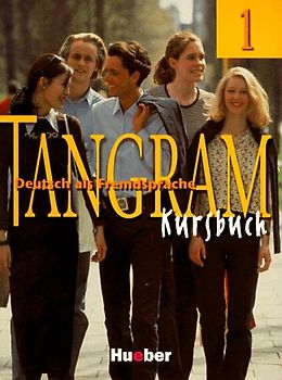 Tangram - Zweibändige Ausgabe. Deutsch als Fremdsprache / Tangram 1