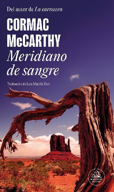 Meridiano de Sangre / Blood Meridian