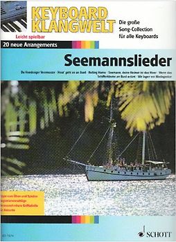 Seemannslieder. 20 neue Arrangements. Keyboard. Songbook.