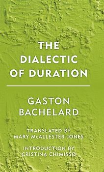 Dialectic of Duration