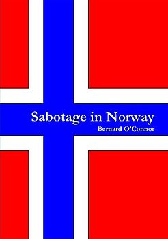 Sabotage in Norway