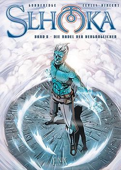 Slhoka / Die Nadel der Vergänglichen