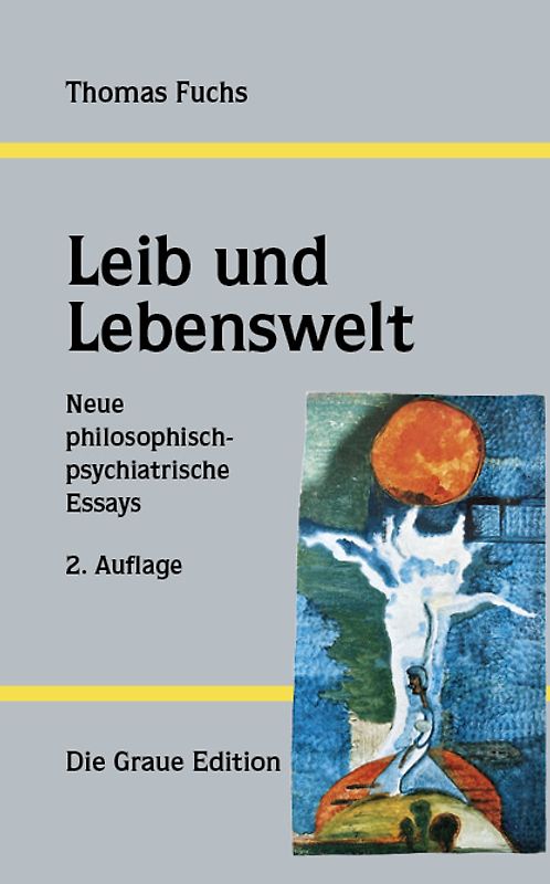 Leib und Lebenswelt