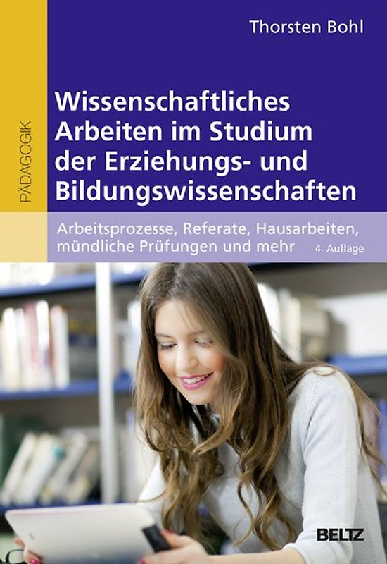 Wissenschaftliches Arbeiten im Studium der Erziehungs- und Bildungswissenschaften