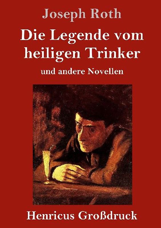 Die Legende vom heiligen Trinker (Großdruck)