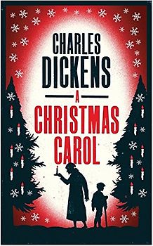 A Christmas Carol and Other Christmas Stories