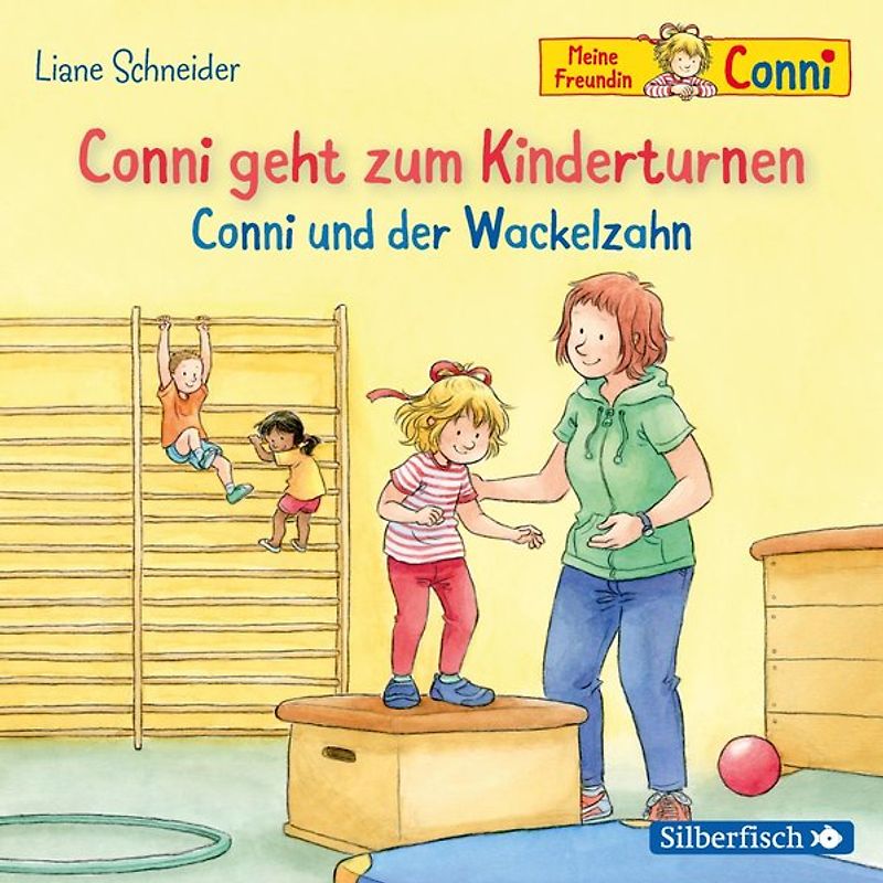 Conni geht zum Kinderturnen / Conni und der Wackelzahn (Meine Freundin Conni - ab 3)