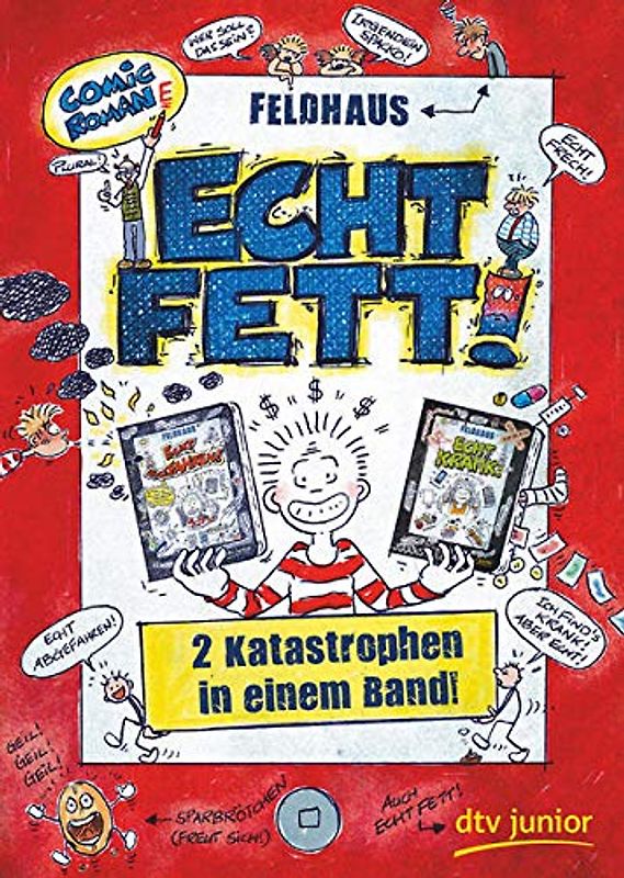 Echt fett, Zwei Katastrophen in einem Band