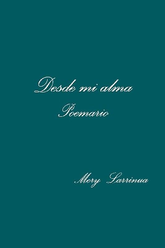 Desde mi alma  Poemario