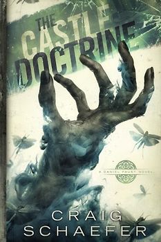 The Castle Doctrine (Daniel Faust, Band 6)