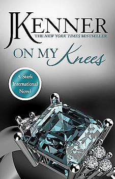 On My Knees (Stark International) - Kenner, J.