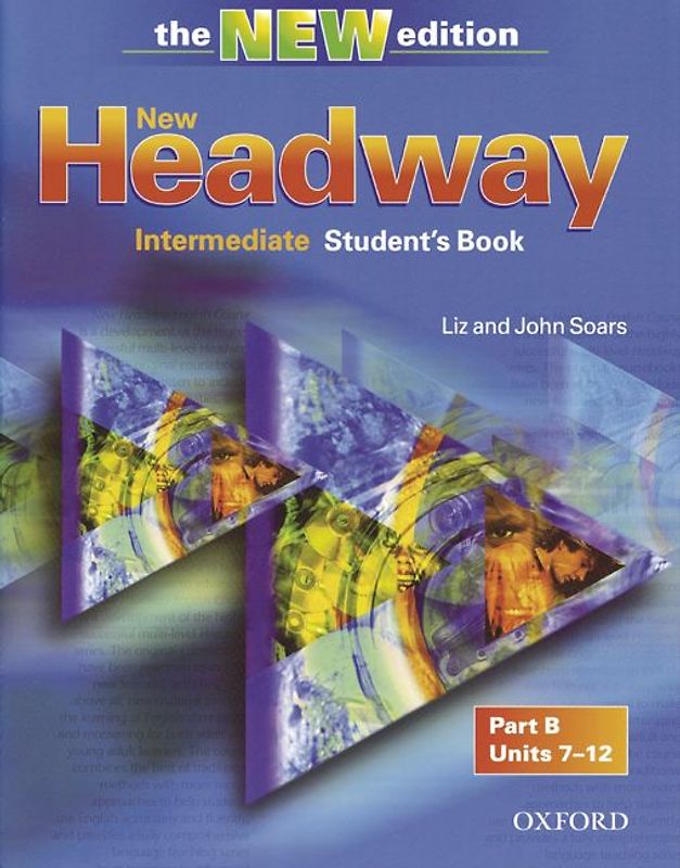 New Headway English Course. Third Edition / Intermediate (Third Edition) - Student's Book