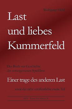 Last und liebes Kummerfeld