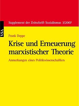 Krise und Erneuerung marxistischer Theorie. Anmerkungen eines Politikwissenschaftlers