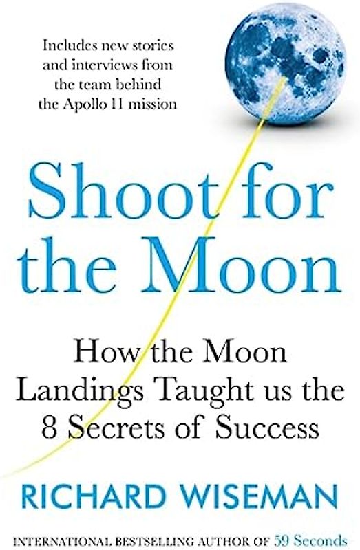Shoot for the Moon