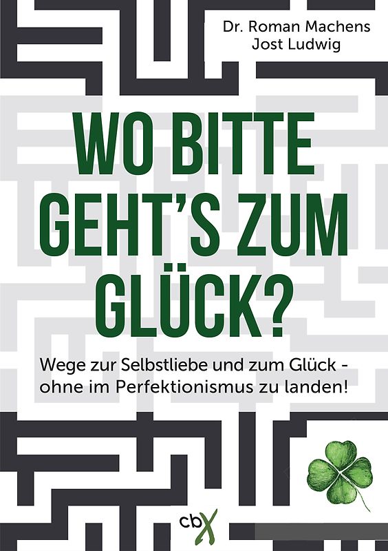 Wo bitte geht´s zum Glück