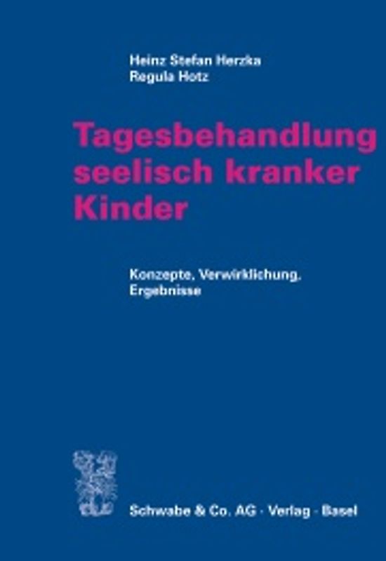 Tagesbehandlung seelisch kranker Kinder