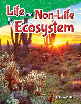 Life and Non-Life in an Ecosystem
