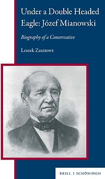 Under a Double Headed Eagle: Józef Mianowski