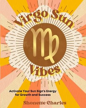 Virgo Sun Vibes (Sun Sign Vibes)