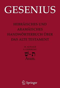 Hebräisches und Aramäisches Handwörterbuch über das Alte Testament