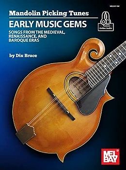 Early Music Gems (Mandolin Picking Tunes)