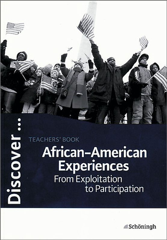 Discover...Topics for Advanced Learners / African-American Experiences. Teachers' Book