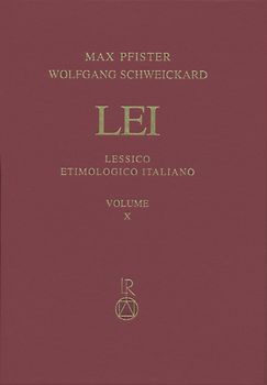 Lessico Etimologico Italiano. Band 10 (X)