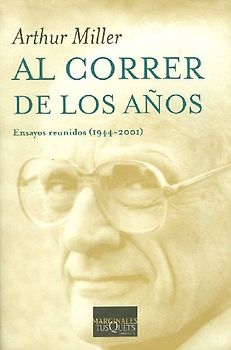 Al correr de los años : ensayos reunidos (1944-2001)