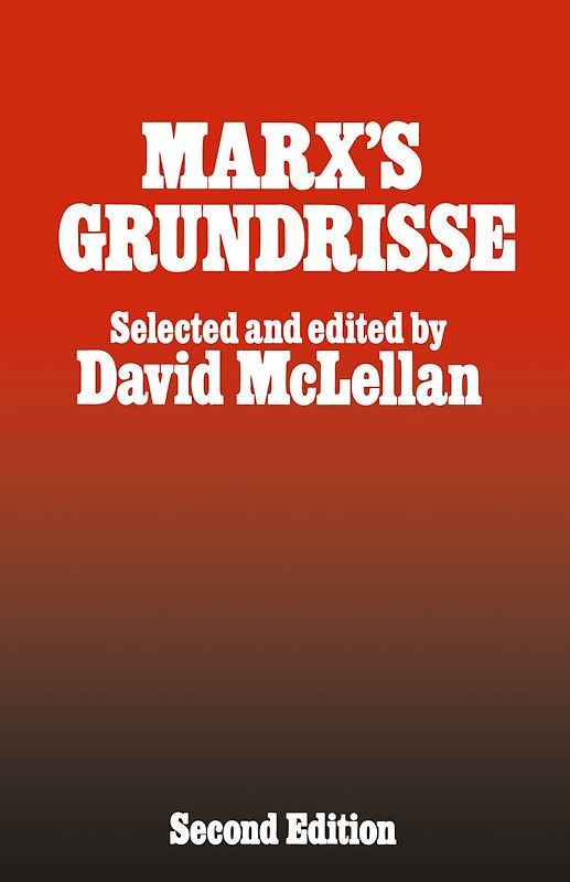 Marx’s Grundrisse