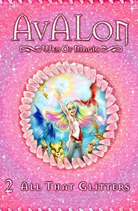All That Glitters (Avalon Web of Magic, Band 2)