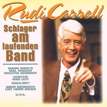Rudi Carrell - Schlager am Laufenden Band