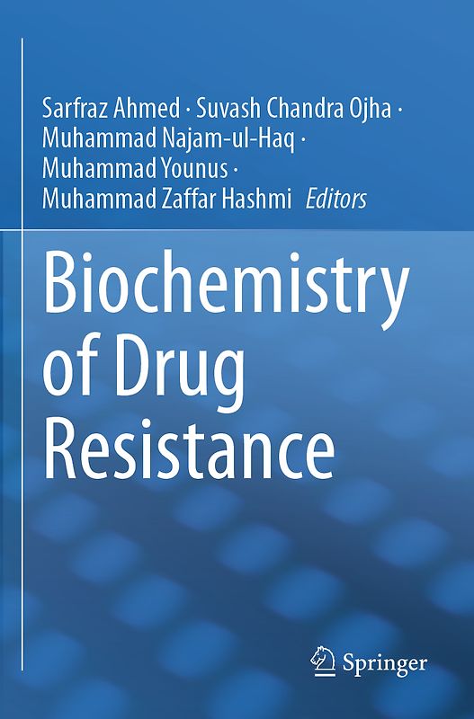 Biochemistry of Drug Resistance